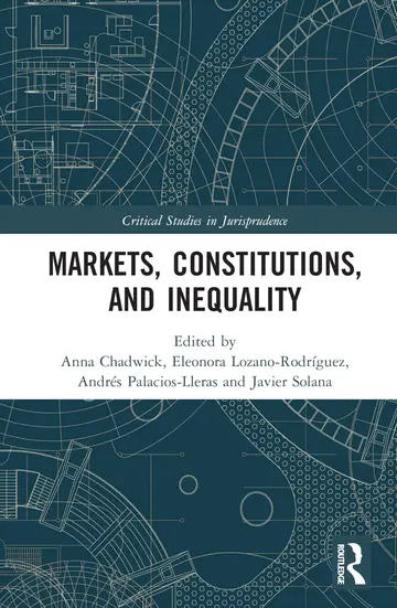 Cover of Markets, Constitutions, and Inequality