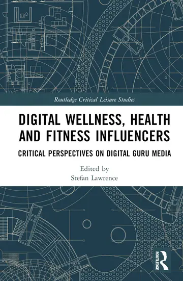 Cover of Digital Wellness, Health and Fitness Influencers