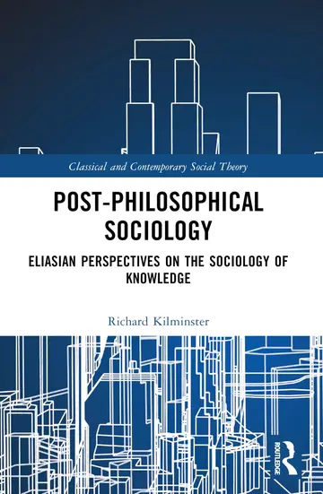 Cover of Post-philosophical Sociology