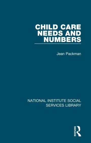 Cover of Child Care Needs and Numbers