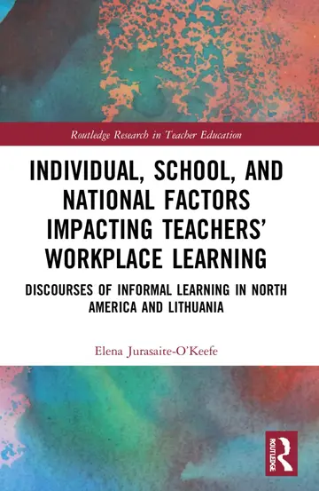 Cover of Individual, School, and National Factors Impacting Teachers’ Workplace Learning