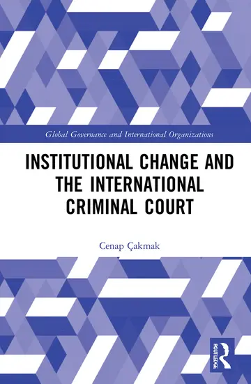 Cover of Institutional Change and the International Criminal Court
