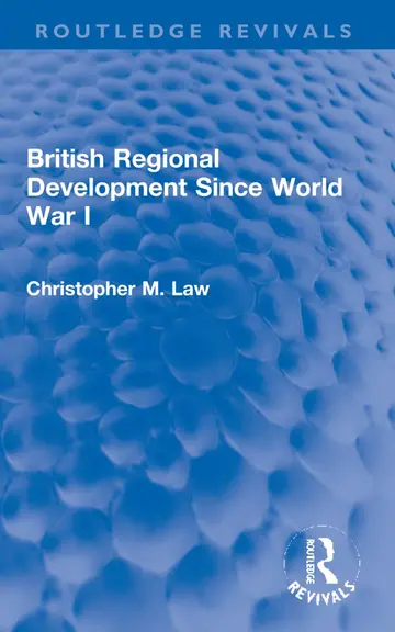 Cover of British Regional Development Since World War I