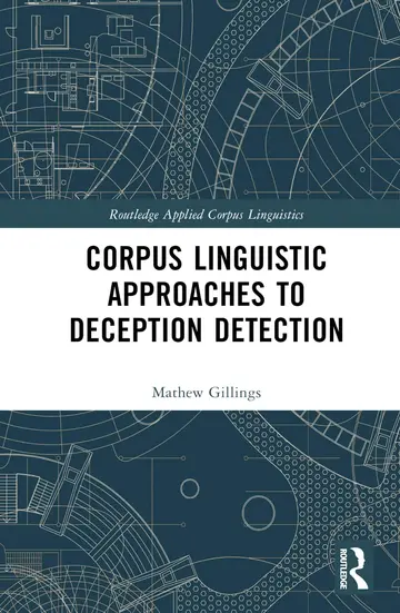 Cover of Corpus Linguistic Approaches to Deception Detection