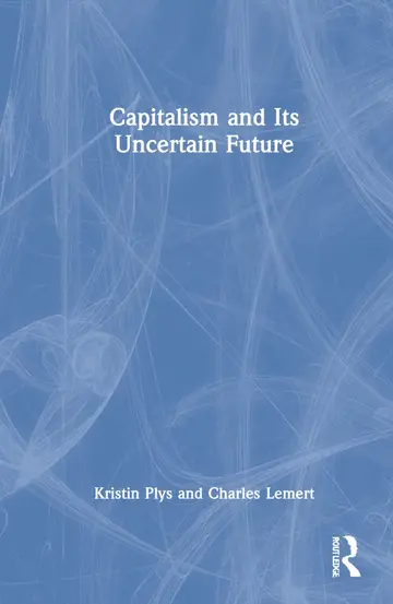 Cover of Capitalism and Its Uncertain Future