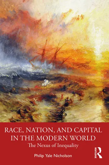 Cover of Race, Nation, and Capital in the Modern World