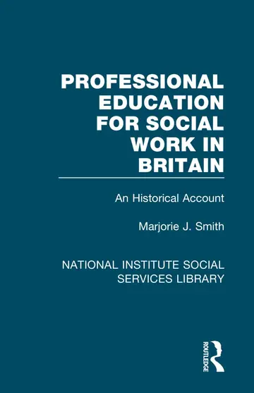 Cover of Professional Education for Social Work in Britain