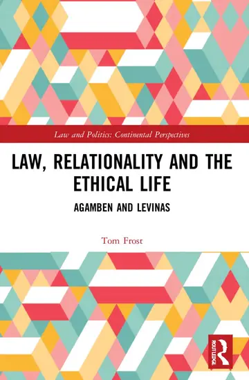 Cover of Law, Relationality and the Ethical Life