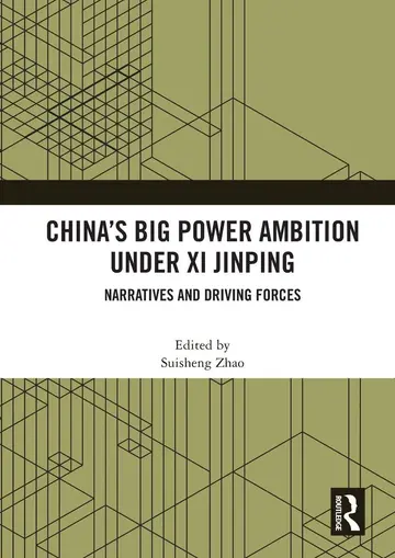 Cover of China's Big Power Ambition Under XI Jinping