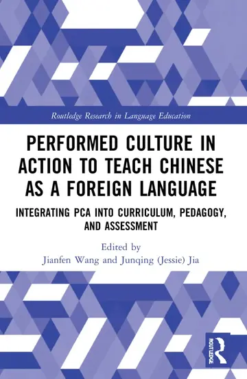 Cover of Performed Culture in Action to Teach Chinese as a Foreign Language