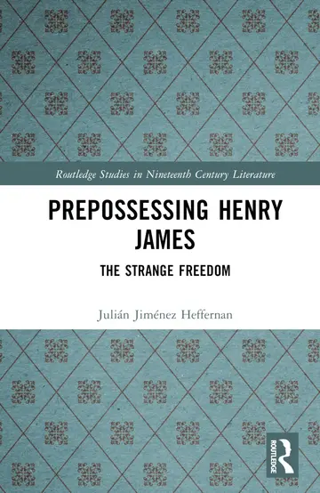 Cover of Prepossessing Henry James