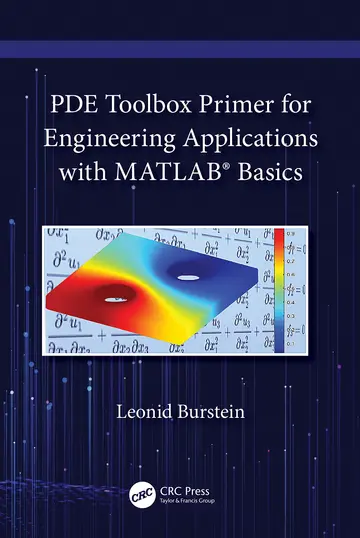 Cover of PDE Toolbox Primer for Engineering Applications with MATHLAB Basics