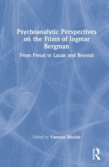 Cover of Psychoanalytic Perspectives on the Films of Ingmar Bergman