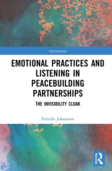 Cover of Emotional Practices and Listening in Peacebuilding Partnerships