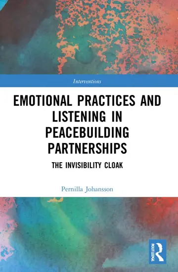 Cover of Emotional Practices and Listening in Peacebuilding Partnerships