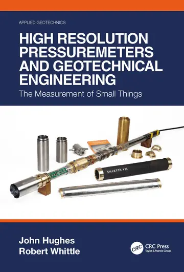 Cover of High Resolution Pressuremeters and Geotechnical Engineering the Measurement of Small Things