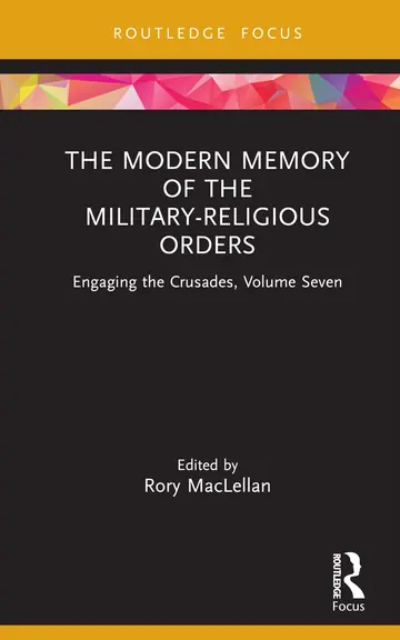 Cover of The Modern Memory of the Military-religious Orders