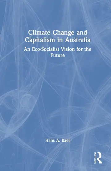 Cover of Climate Change and Capitalism in Australia