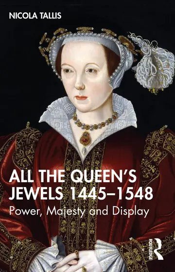 Cover of All the Queen's Jewels, 1445-1548