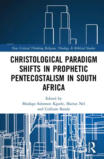 Cover of Christological Paradigm Shifts in Prophetic Pentecostalism in South Africa