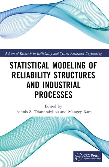 Cover of Statistical Modeling of Reliability Structures and Industrial Processes
