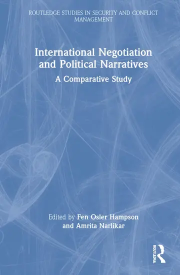 Cover of International Negotiation and Political Narratives
