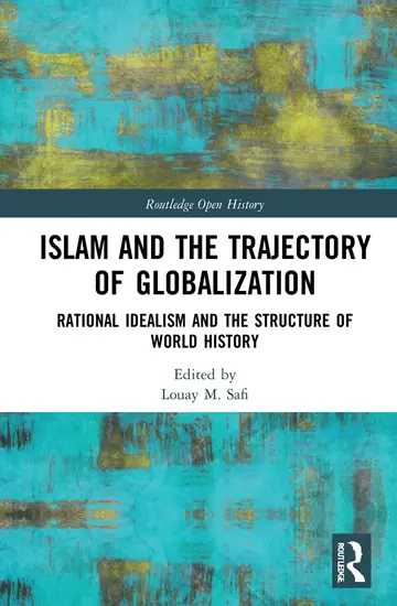 Cover of Islam and the Trajectory of Globalization