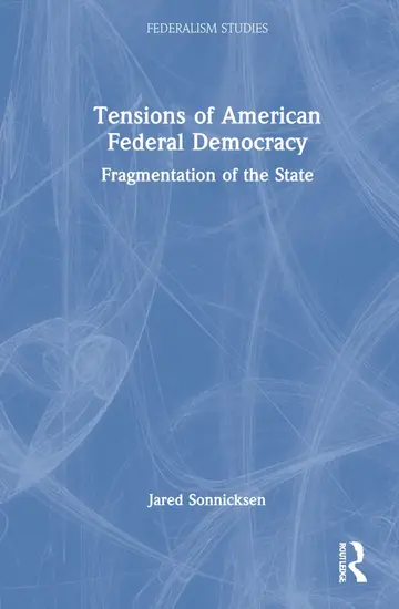 Cover of Tensions of American Federal Democracy