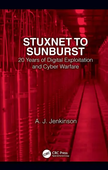 Cover of Stuxnet to Sunburst