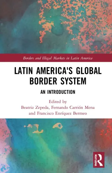 Cover of Latin America's Global Border System