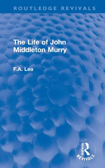 Cover of The Life of John Middleton Murry