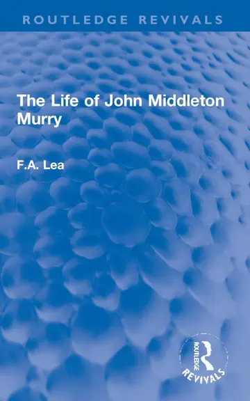 Cover of The Life of John Middleton Murry