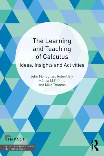 Cover of The Learning and Teaching of Calculus