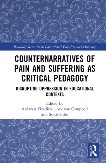Cover of Counternarratives of Pain and Suffering as Critical Pedagogy
