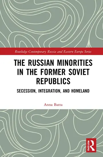 Cover of The Russian Minorities in the Former Soviet Republics