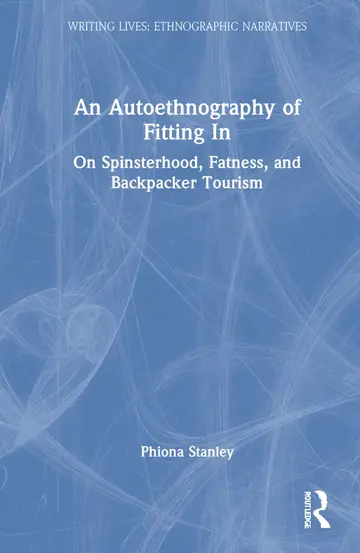 Cover of An Autoethnography of Fitting in