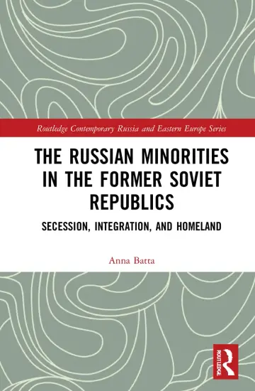 Cover of The Russian Minorities in the Former Soviet Republics