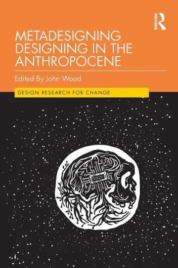 Cover of Metadesigning Designing in the Anthropocene