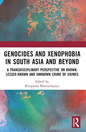 Cover of Genocides and Xenophobia in South Asia and Beyond