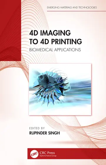 Cover of 4D Imaging to 4D Printing