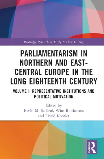 Cover of Parliamentarism in Northern and East-Central Europe in the Long Eighteenth Century