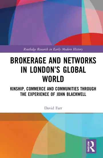 Cover of Brokerage and Networks in London’s Global World