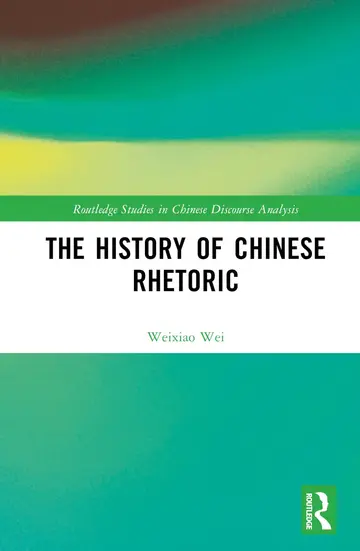 Cover of The History of Chinese Rhetoric