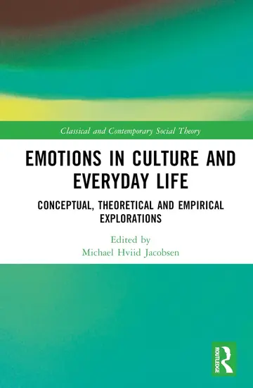 Cover of Emotions in Culture and Everyday Life