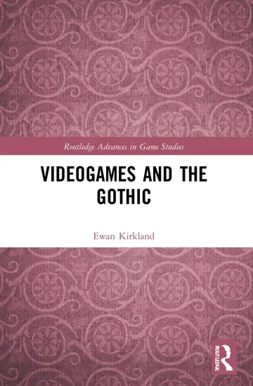 Cover of Videogames and the Gothic