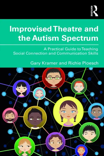 Cover of Improvised Theatre and the Autism Spectrum