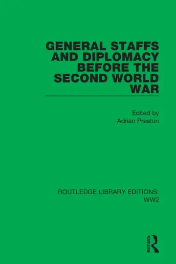 Cover of General Staffs and Diplomacy before the Second World War