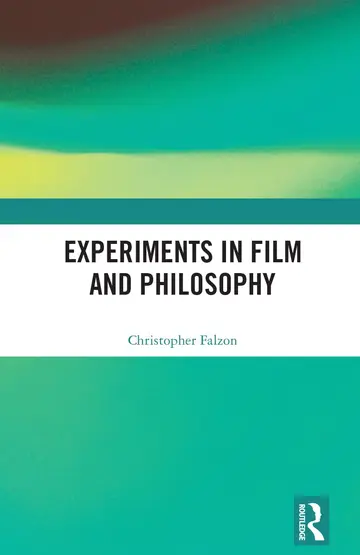 Cover of Experiments in Film and Philosophy