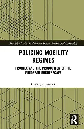 Cover of Policing Mobility Regimes