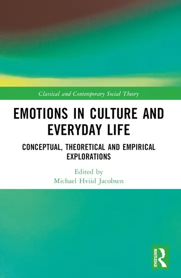 Cover of Emotions in Culture and Everyday Life